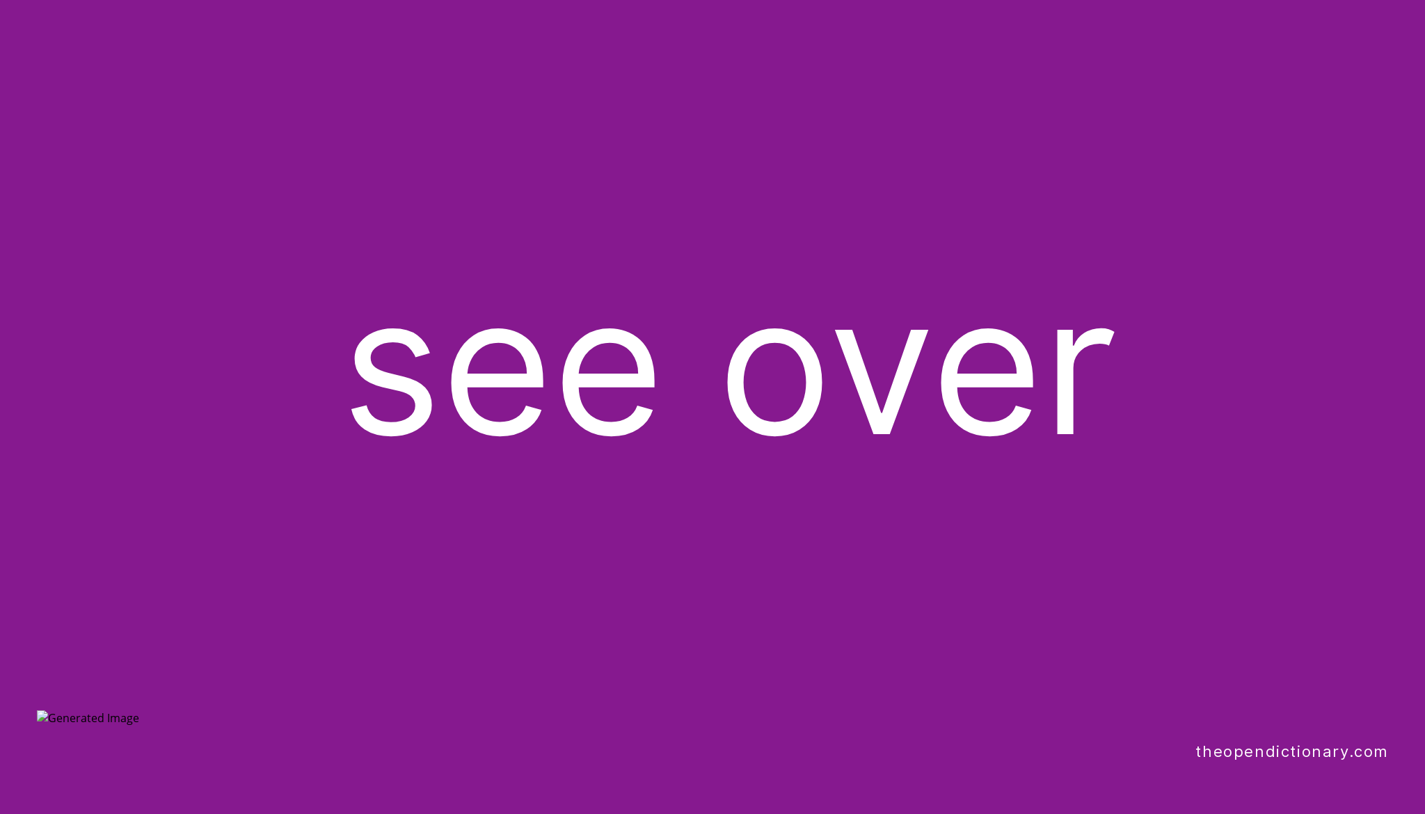 see-over-phrasal-verb-see-over-definition-meaning-and-example